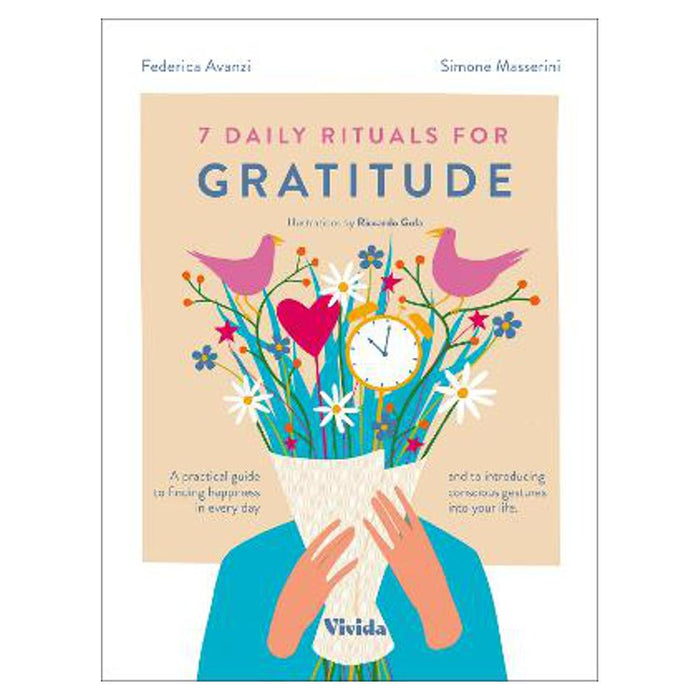 7 Daily Rituals For Gratitude | Federica Avanzi
