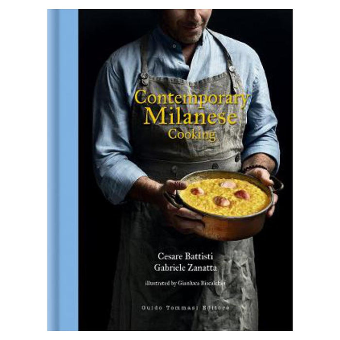 Contemporary Milanese Cooking | Cesare Battisti