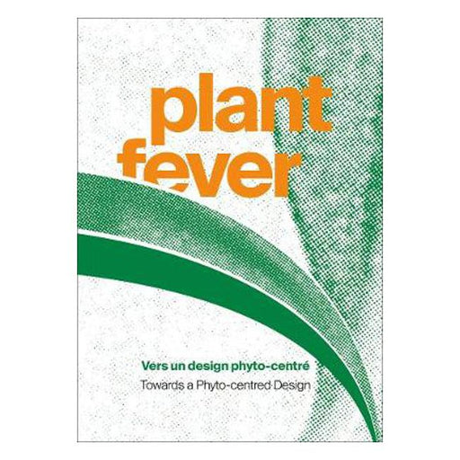 Plant Fever: Towards a Phyto-centred Design-Marston Moor