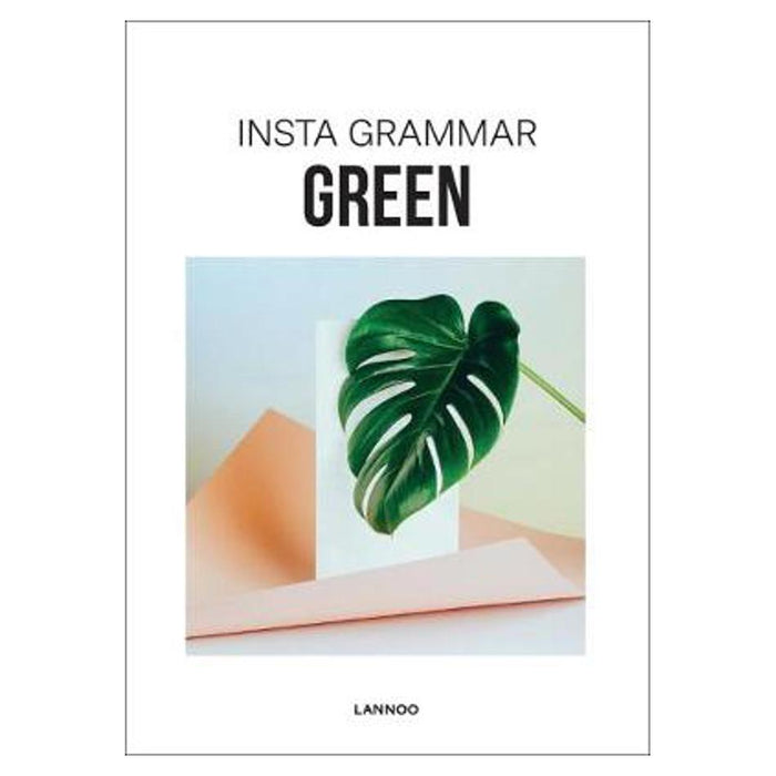 Insta Grammar: Green | Irene Schampaert