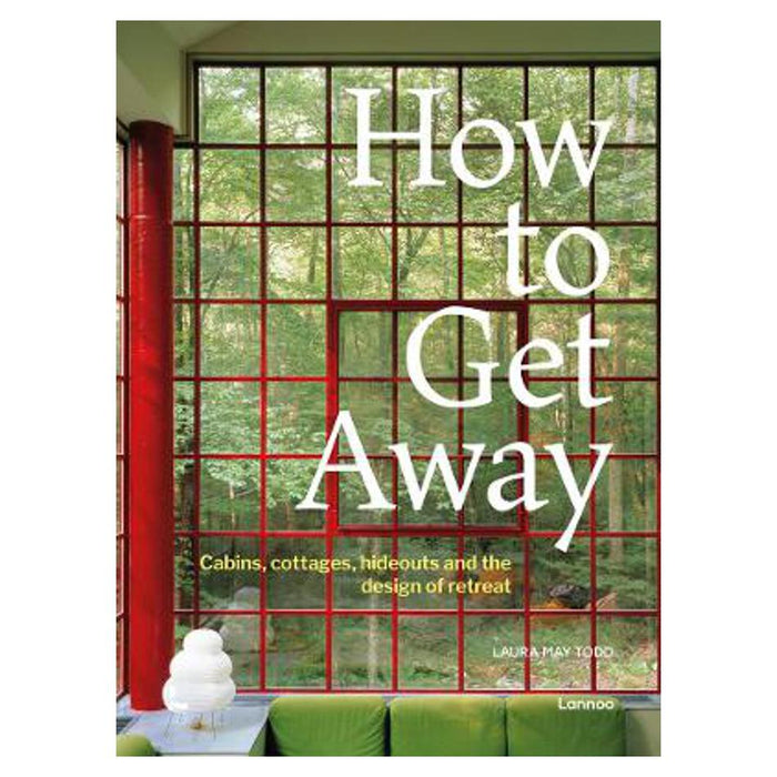 How To Get Away | Laura May Todd