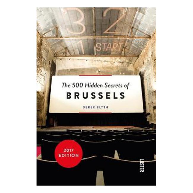 The 500 Hidden Secrets of Brussels-Marston Moor