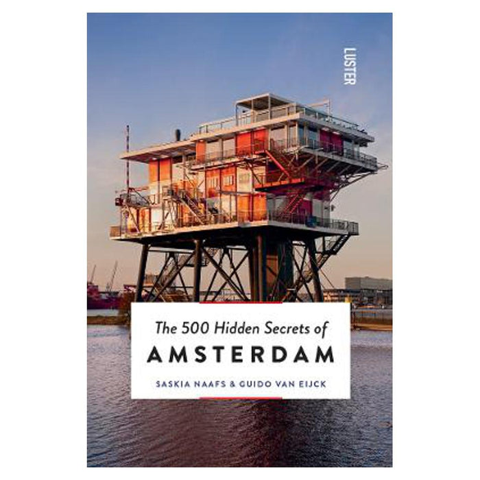 500 Hidden Secrets of Amsterdam