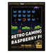 Retro Gaming With Raspberry Pi Book-Marston Moor