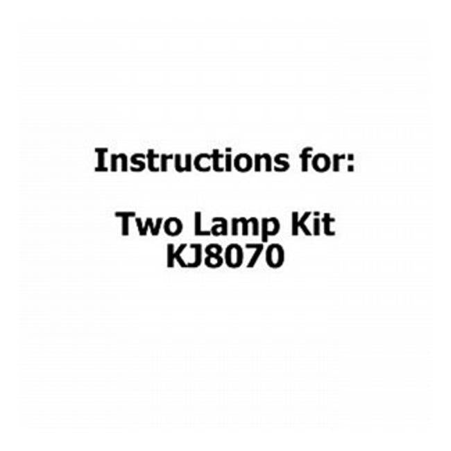 Instructions For Two Lamp Kit Kj8070