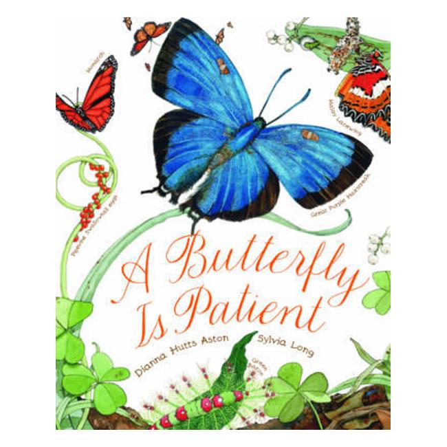 A Butterfly Is Patient (Pb) - Dianna Hutts Aston