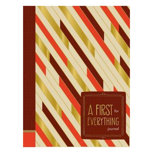 A First For Everything Journal