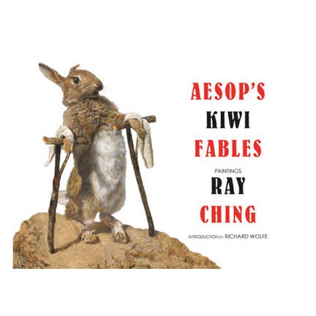 Aesop's Kiwi Fables - Ray Ching