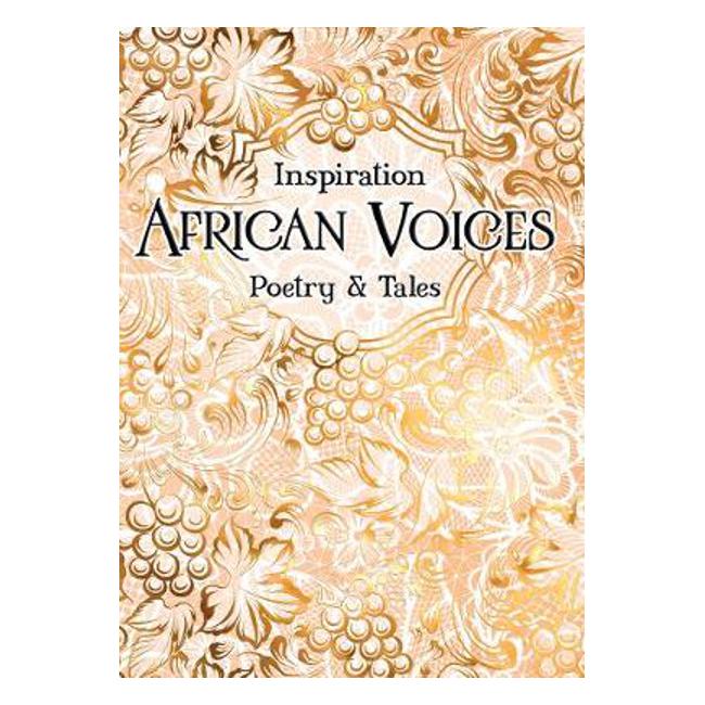 African Voices: Poetry & Tales - Wanjiru Koinange