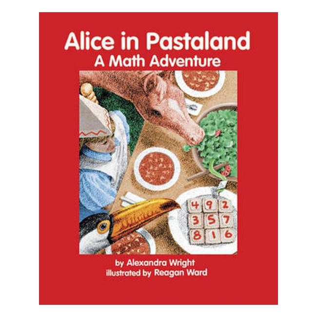 Alice In Pastaland (A Math Adventure) - Alexandra Wright
