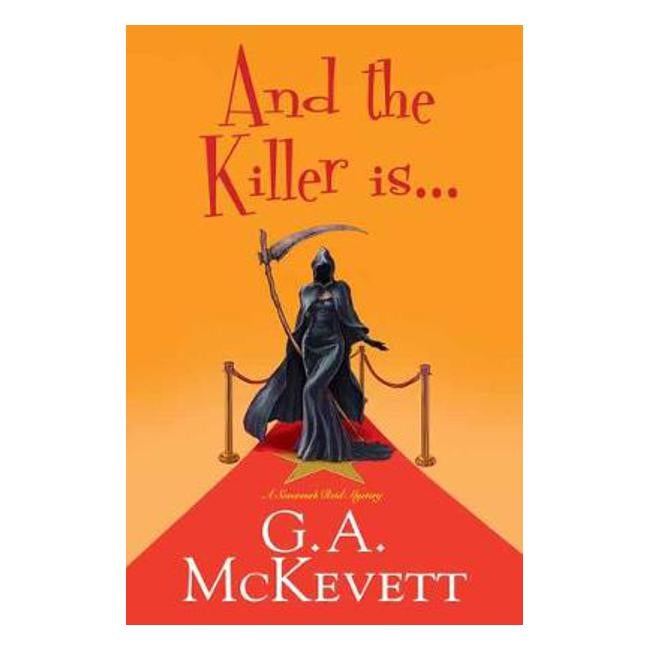 And the Killer Is . . . - G. A. Mckevett