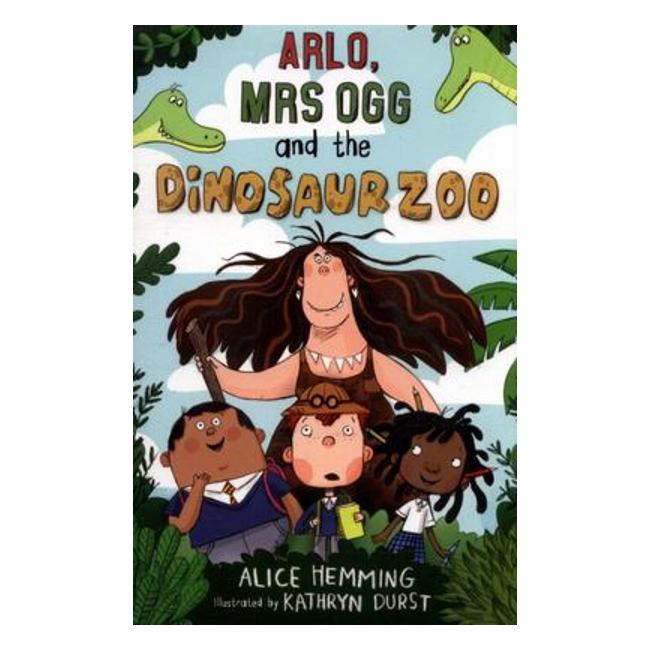 Arlo, Mrs Ogg And The Dinosaur Zoo