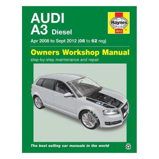 Audi A3 Diesel 2008-2012 Repair Manual - John S. Mead