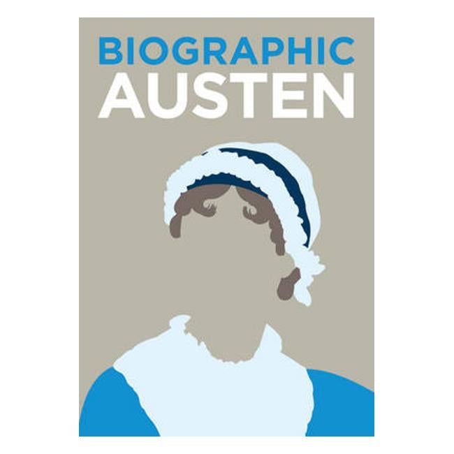 Austen: Great Lives in Graphic Form - Sophie Collins