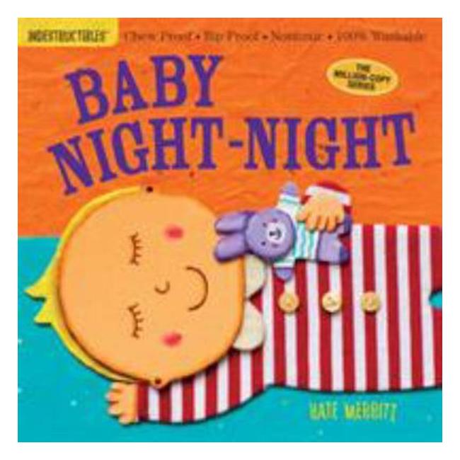 Baby Night-Night (Indestructibles) - Amy Pixton