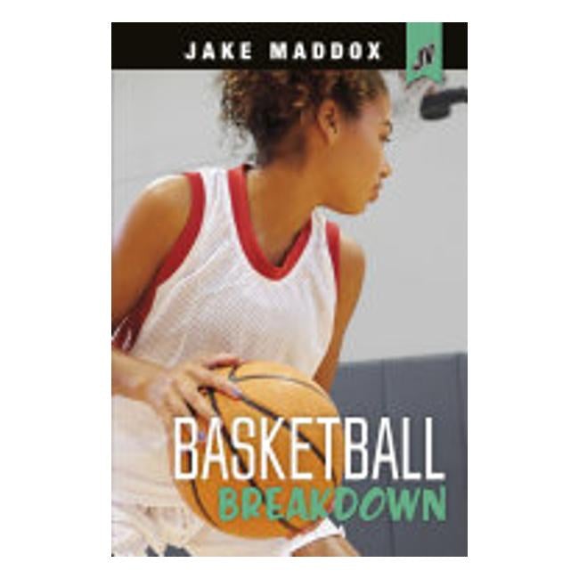 Basketball Breakdown - Jake Maddox