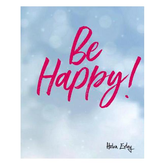 Be Happy - Exley