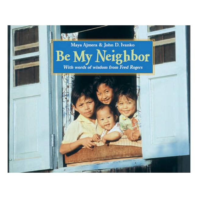 Be My Neighbor - Maya Ajmera