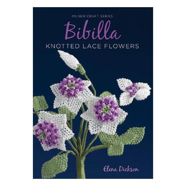 Bibilla Knotted Lace Flowers - Elena Dickson