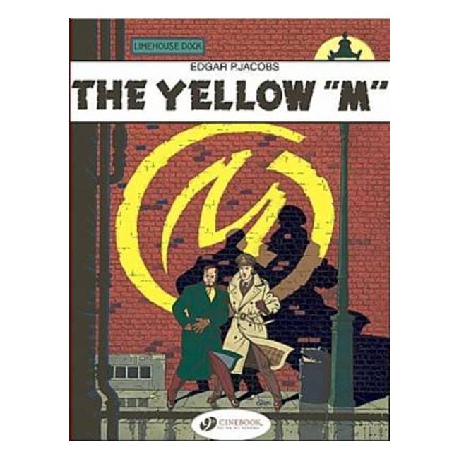 Blake & Mortimer 1 - The Yellow M - Edgar P. Jacobs