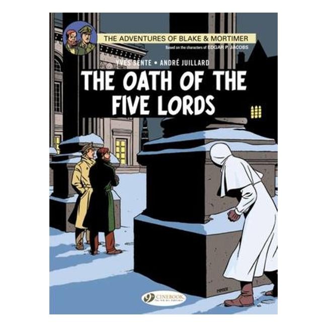 Blake & Mortimer 18 - The Oath Of The Five Lords - Yves Sente