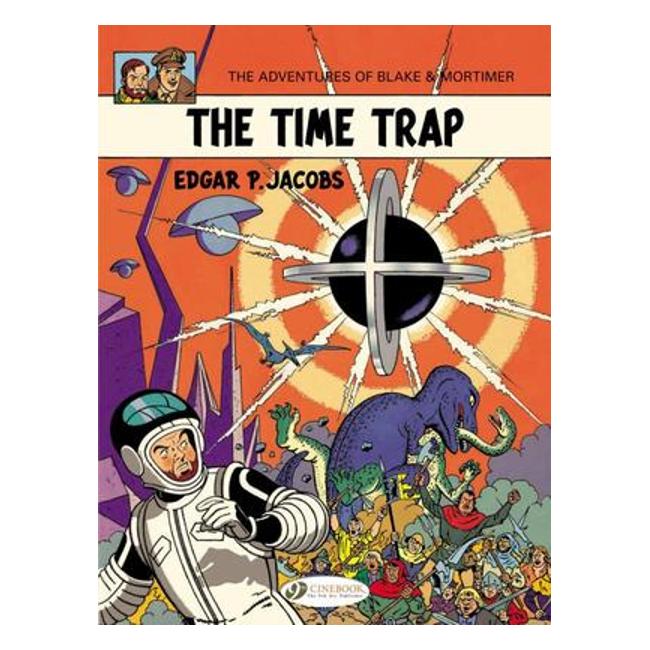 Blake & Mortimer 19 - The Time Trap - Edgar P. Jacobs