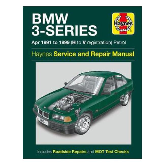 BMW 3-Series Service And Repair Manual - Haynes Publishing