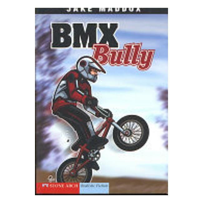 Bmx Bully (Jake Maddox)