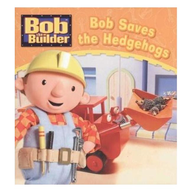 Bob The Builder: Bob Saves The Hedgehogs