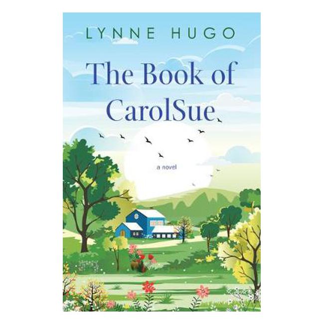 Book of CarolSue - Lynne Hugo