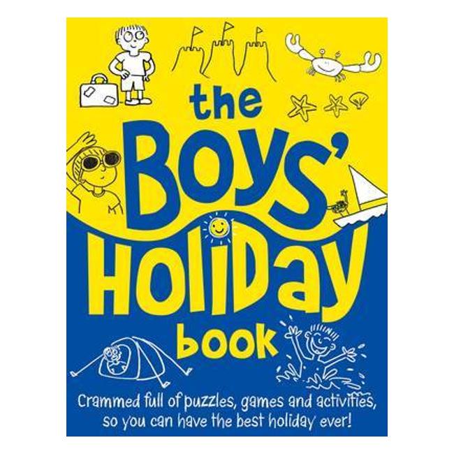 Boys' Holiday Book - Guy Campbell