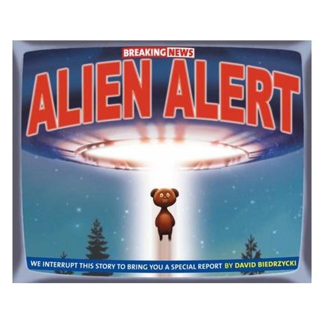 Breaking News: Alien Alert - Biedrzycki David