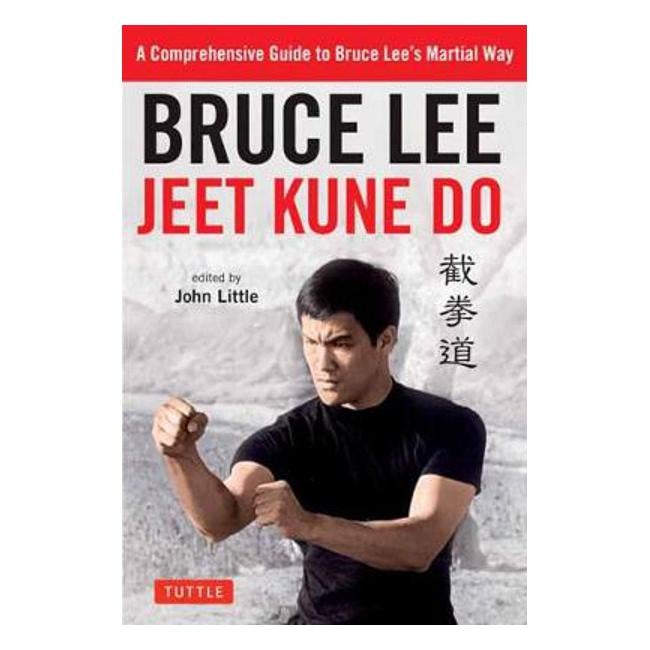 Bruce Lee Jeet Kune Do - Lee B