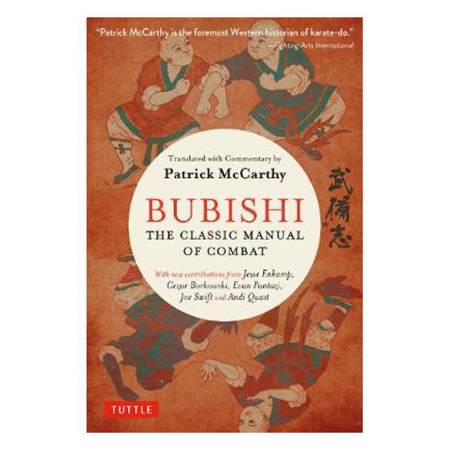 Bubishi: The Classic Manual of Combat - Patrick Mccarthy