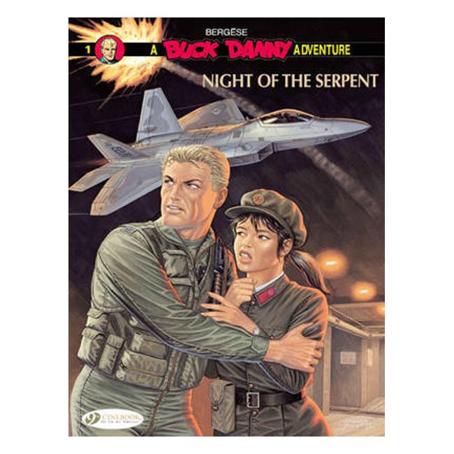 Buck Danny 1 - Night Of The Serpent - Francis Bergese