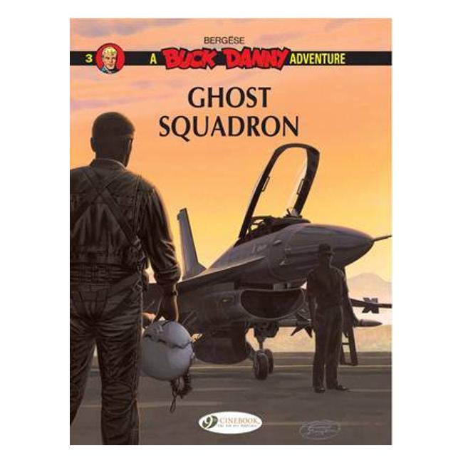 Buck Danny 3 - Ghost Squadron - Francis Bergese