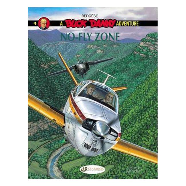 Buck Danny 4 - No-Fly Zone - Francis Bergese