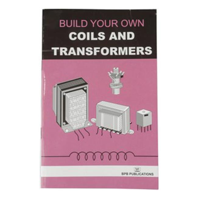 Build Your Own Coils And Transformers Book