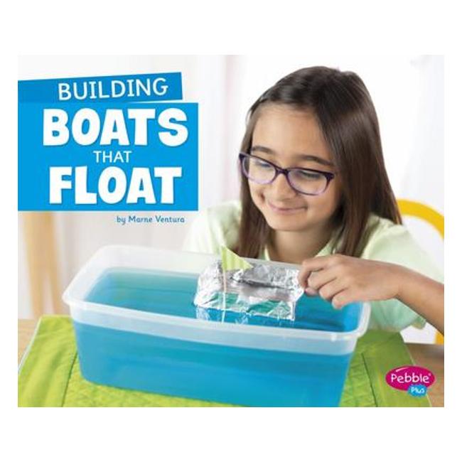 Building Boats That Float (Fun Stem Challenges) - Marne Ventura