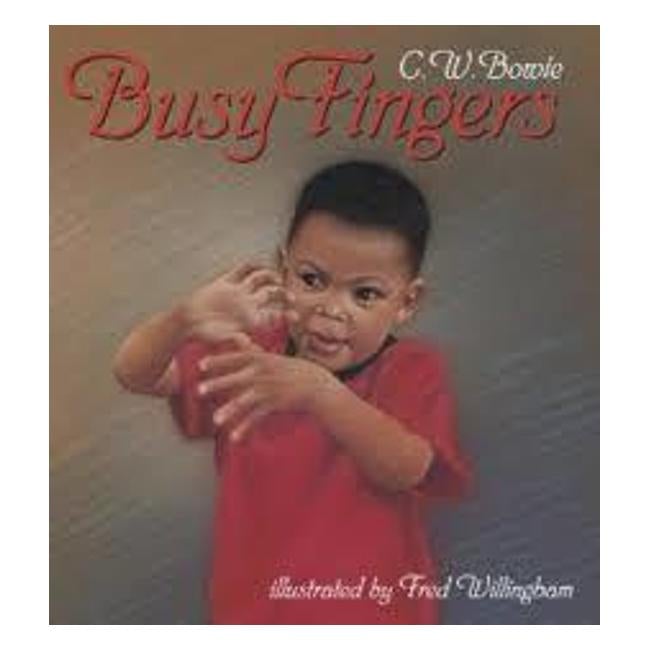 Busy Fingers - Bowie, C.W.