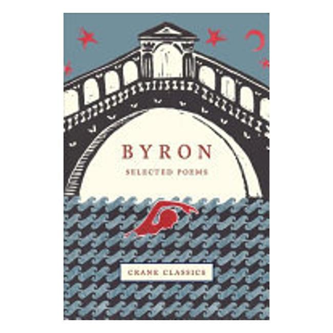 Byron Selected Poems - Crane Classics - Lord Byron