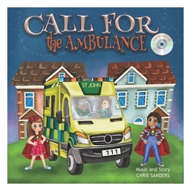 Call For The Ambulance - Chris Sanders