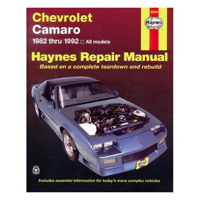 Chevrolet Camaro 1982-1992 Repair Manual - J. H. Haynes