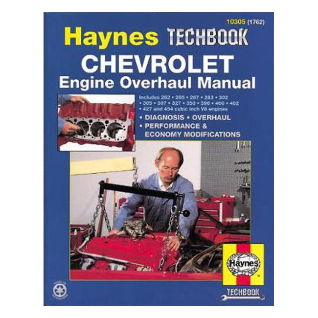 Chevrolet Engine Overhaul Haynes Techbook - Robert Maddox