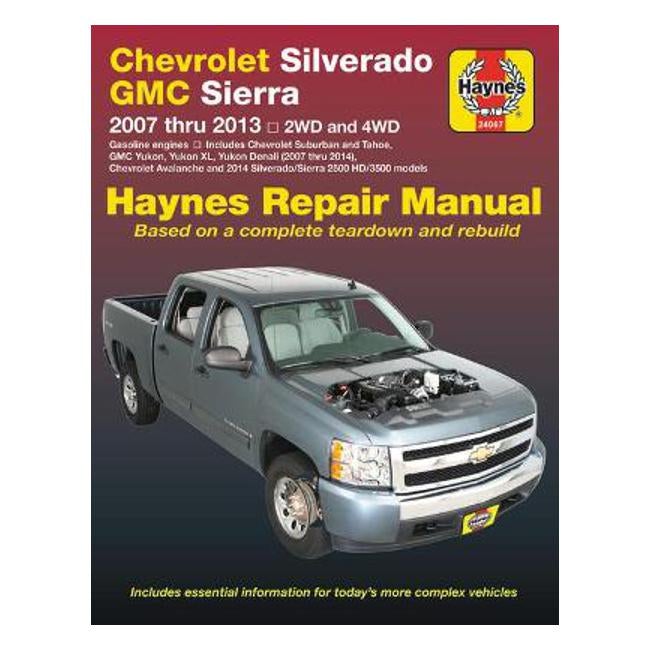 Chevrolet Silverado & GMC Sierra 1500 & Avalanche - Haynes