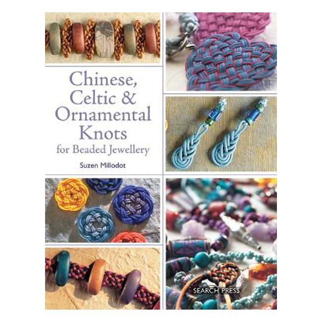 Chinese, Celtic and Ornamental Knots - Suzen Millodot