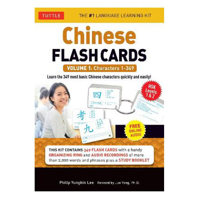 Chinese Flash Cards Kit Volume 1: HSK Levels 1 & 2 Elementary Level: Characters 1-349 (Audio Disc Included): Volume 1 - Philip Yungkin Lee