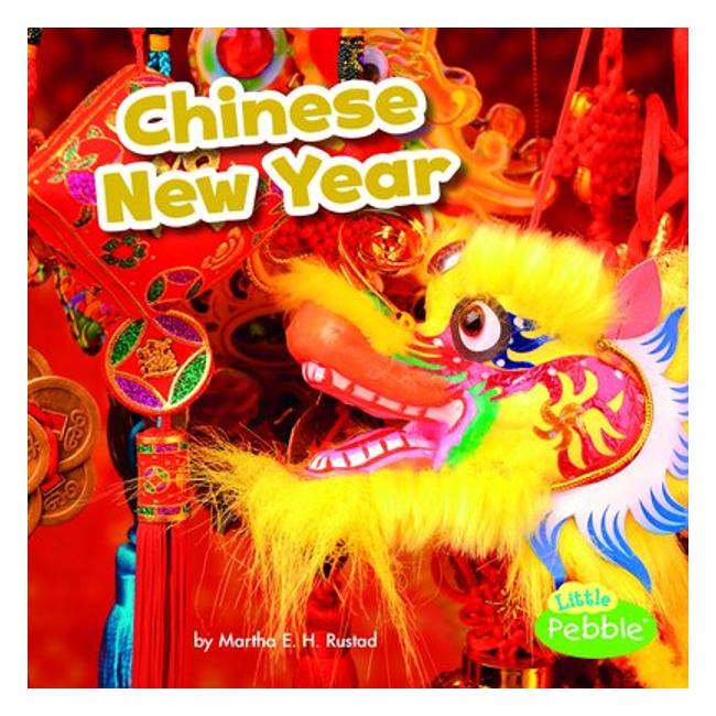 Chinese New Year (Holidays Around The World)