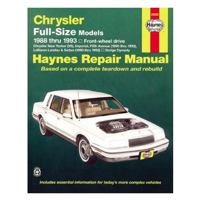 Chrysler/Dodge Full-Size FWD 1988-1993 Repair Manual - Larry Warren