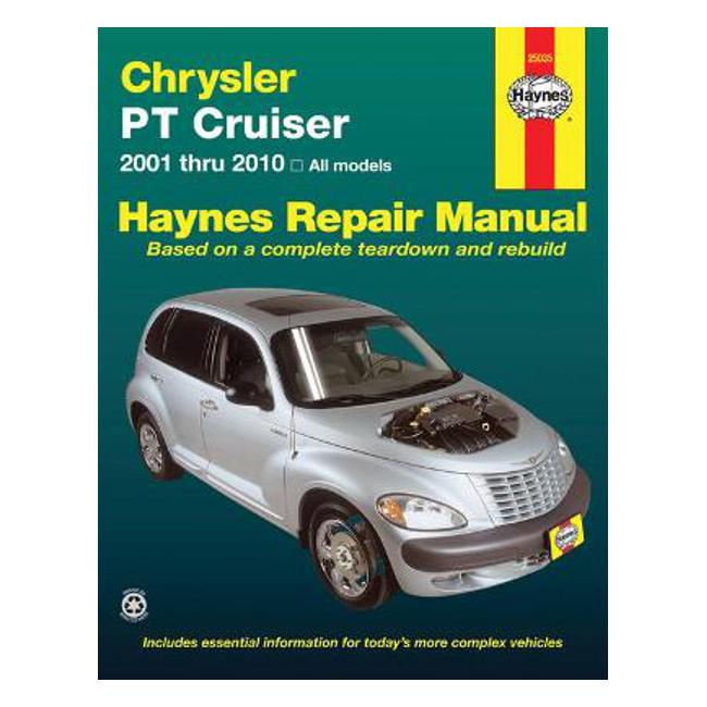 Chrysler PT Cruiser 2001-2010 Repair Manual - Haynes Publishing